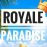 Royale Paradise